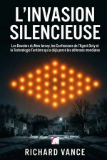 L'INVASION SILENCIEUSE