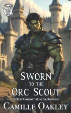 Sworn to the Orc Scout