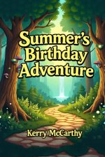 Summer's Birthday Adventure