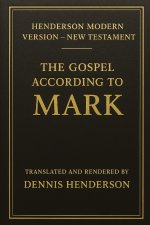 THE GOSPEL ACCORDING TO MARK