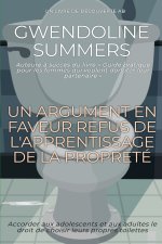 Un argument en faveur Refus de l'apprentissage de la propreté