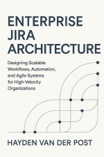 Enterprise Jira Architecture