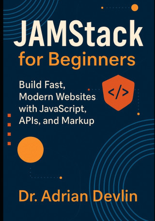 JAMstack for Beginners