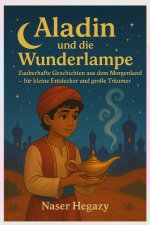 Aladin und die Wunderlampe aus den Geschichten aus Tausendundeiner Nacht