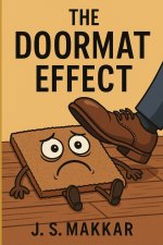 The Doormat Effect