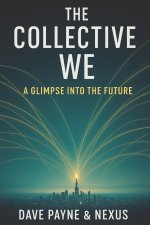 The Collective We