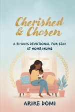 Cherished & Chosen