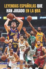 Leyendas españolas que han jugado en la NBA