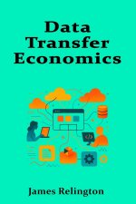 Data Transfer Economics