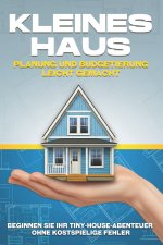 Kleines Haus Planung und Budgetierung leicht gemacht