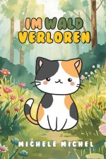 Im Wald Verloren