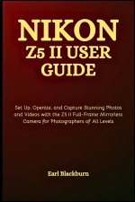 Nikon Z5 II User Guide
