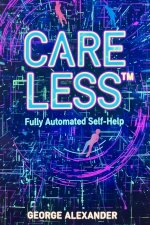 Care Less™