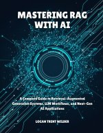 MASTERING RAG WITH AI