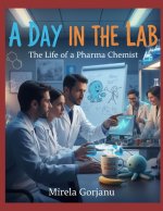 A Day in the Lab