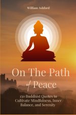On the Path of Peace