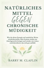 NATÜRLICHES MITTEL GEGEN CHRONISCHE MÜDIGKEIT