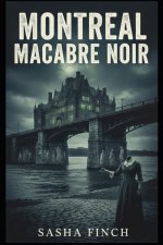 Montreal Macabre Noir