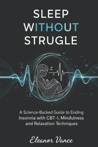 Sleep Without Struggle