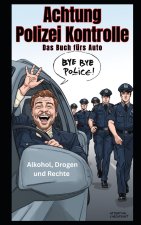 Achtung Polizei Kontrolle