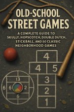 Old-School Street Games