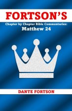 Fortson's Chapter by Chapter Bible Commentaries