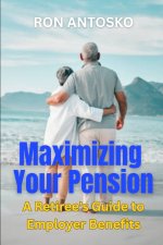 Maximizing Your Pension