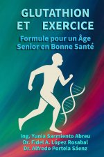 GLUTATHION ET EXERCICE.Formule pour un vieillissement en bonne santé