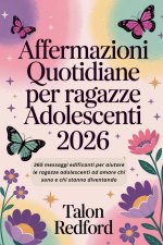 Affermazioni quotidiane per ragazze adolescenti 2026