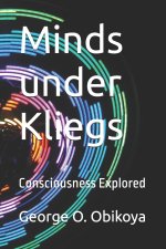 Minds under Kliegs