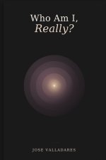 Who Am I, Really?