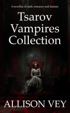 Tsarov Vampires Collection
