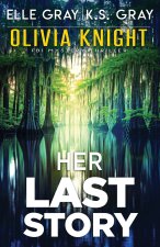 Her Last Story