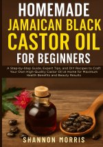 HOMEMADE JAMAICAN BLACK CASTOR OIL FOR BEGINNERS