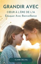Grandir Avec Cœur À L'Ère De L'IA