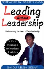 Leading without Leadership