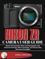 NIKON ZR CAMERA USER GUIDE