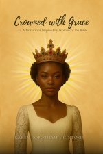 Crowned with Grace