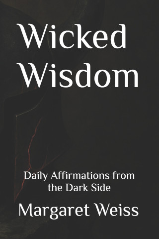 Wicked Wisdom