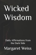 Wicked Wisdom
