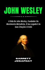 JOHN WESLEY
