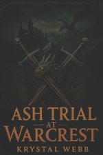 Ash Trial at Warcrest