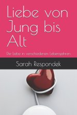Liebe von Jung bis Alt
