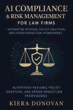 AI Compliance & Risk Management for Law Firms