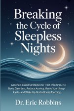 Breaking the Cycle of Sleepless Nights