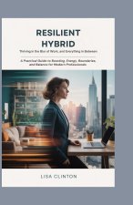Resilient Hybrid