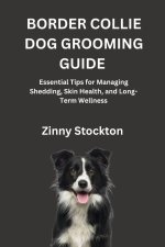BORDER COLLIE DOG GROOMING GUIDE