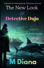 The New Look of Detective Dujo