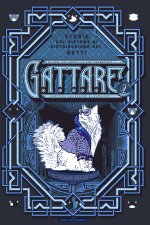 G.A.T.T.A.R.E. 2