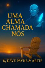 UMA ALMA CHAMADA NÓS